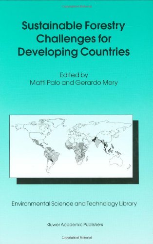 Sustainable Forestry Challenges for Developing Countries (Environmental Science and Technology Library)