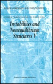 Instabilities and Nonequilibrium Structures V (Nonlinear Phenomena and Complex Systems)
