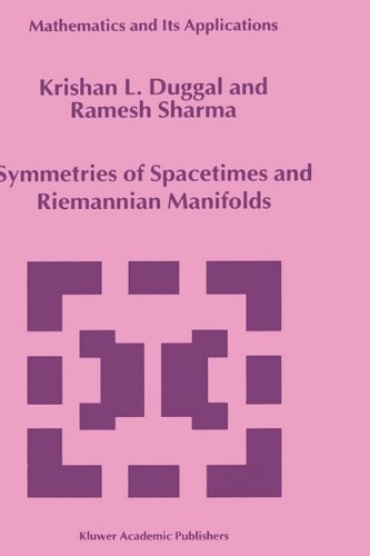 Symmetries of Spacetimes and Riemannian Manifolds (Mathematics and Its Applications (closed))