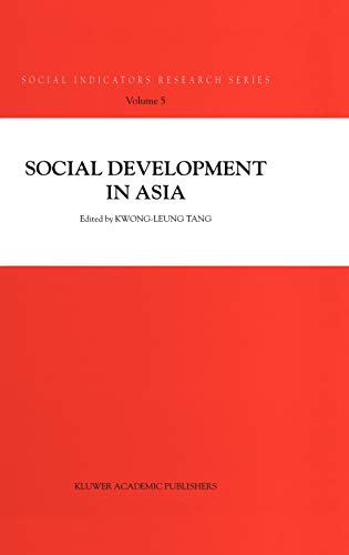 Social Development in Asia (Social Indicators Research Series, 5)