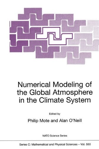Numerical Modeling of the Global Atmosphere in the Climate System (Nato Science Series C: (closed))