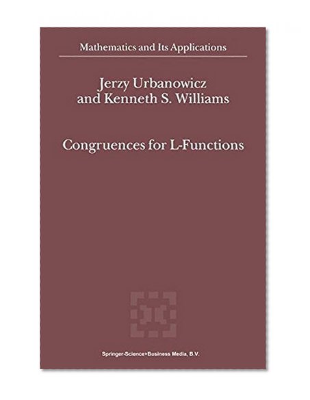 Congruences for L-Functions (Mathematics and Its Applications (closed))