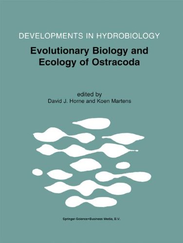 Evolutionary Biology and Ecology of Ostracoda: Theme 3 of the 13th International Symposium on Ostracoda (ISO97) (Developments in Hydrobiology)