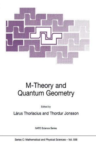 M-Theory and Quantum Geometry (Nato Science Series C:)
