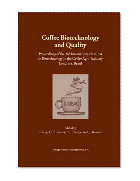 Coffee Biotechnology and Quality