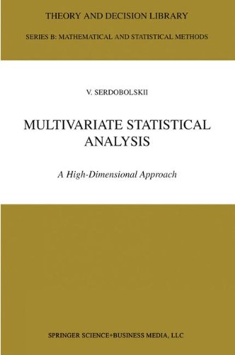 Multivariate Statistical Analysis: A High-Dimensional Approach (Theory and Decision Library B)