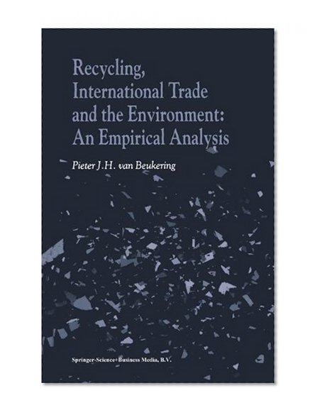 Recycling, International Trade and the Environment: An Empirical Analysis