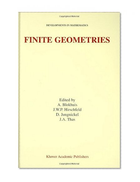 Finite Geometries (Developments in Mathematics)