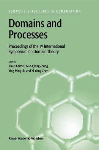 Domains and Processes (SEMANTICS STRUCTURES IN COMPUTATION Volume 1)