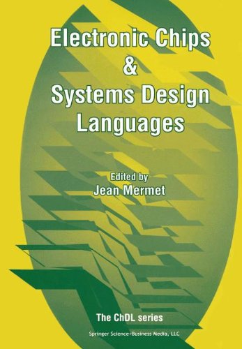 Electronic Chips & Systems Design Languages (The Chdl Series)