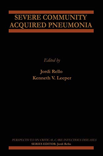Severe Community Acquired Pneumonia (Volume 3)