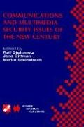 Communications and Multimedia Security Issues of the New Century: IFIP TC6 / TC11 Fifth Joint Working Conference on Communications and Multimedia ... in Information and Communication Technology)