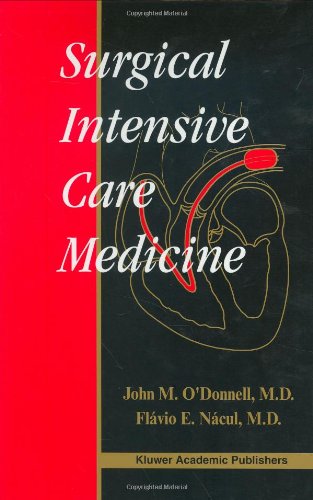 Surgical Intensive Care Medicine