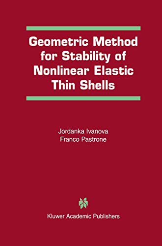 Geometric Method for Stability of Nonlinear Elastic Thin Shells