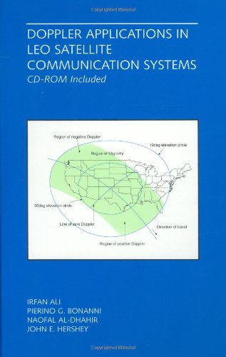 Doppler Applications in LEO Satellite Communication Systems (The Springer International Series in Engineering and Computer Science)