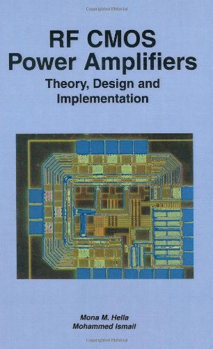 RF CMOS Power Amplifiers: Theory, Design and Implementation (The Springer International Series in Engineering and Computer Science)