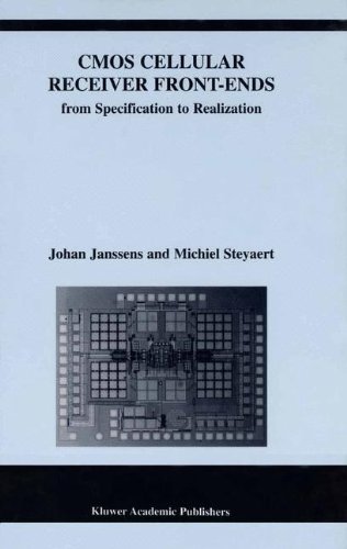 CMOS Cellular Receiver Front-Ends (The Springer International Series in Engineering and Computer Science)