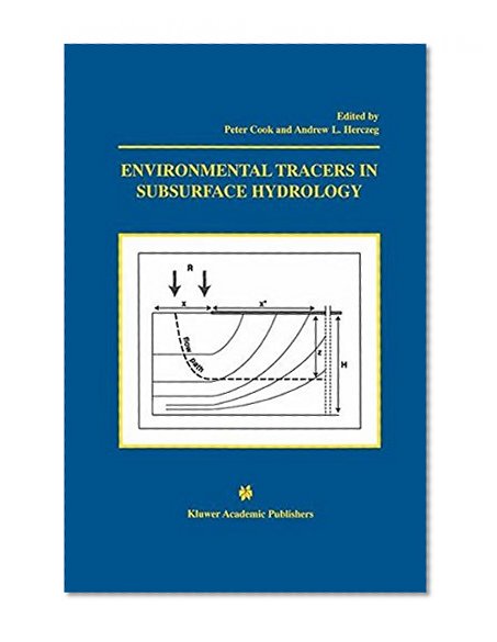 Environmental Tracers in Subsurface Hydrology