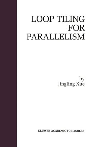 Loop Tiling for Parallelism (The Springer International Series in Engineering and Computer Science)