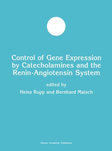 Control of Gene Expression by Catecholamines and the Renin-Angiotensin System