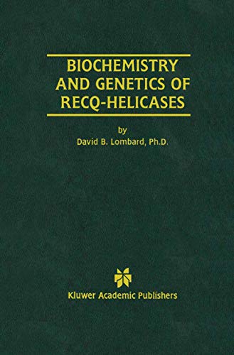 Biochemistry and Genetics of RecQ-Helicases