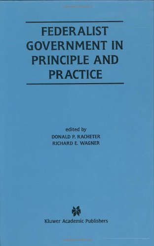 Federalist Government in Principle and Practice