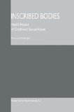 Inscribed Bodies: Health Impact of Childhood Sexual Abuse