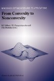 From Convexity to Nonconvexity