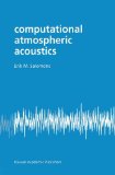 Computational Atmospheric Acoustics