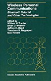 Wireless Personal Communications: Bluetooth and Other Technologies (The Springer International Series in Engineering and Computer Science)
