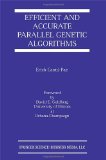 Efficient and Accurate Parallel Genetic Algorithms (Genetic Algorithms and Evolutionary Computation)