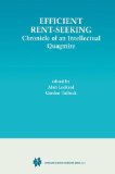Efficient Rent-Seeking: Chronicle of an Intellectual Quagmire