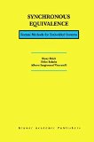 Synchronous Equivalence: Formal Methods for Embedded Systems