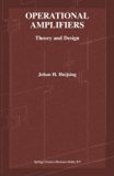 Operational Amplifiers - Theory and Design (The Kluwer International Series in Engineering and Computer Science, Volume 605) (The Springer International Series in Engineering and Computer Science)