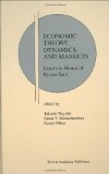 Economic Theory, Dynamics and Markets: Essays in Honor of Ryuzo Sato (Research Monographs in Japan-U.S. Business and Economics)