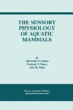 The Sensory Physiology of Aquatic Mammals