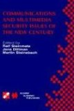 Communications and Multimedia Security Issues of the New Century: IFIP TC6 / TC11 Fifth Joint Working Conference on Communications and Multimedia ... in Information and Communication Technology)