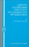 Genetic Algorithms and Fuzzy Multiobjective Optimization (Operations Research/Computer Science Interfaces Series)