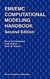 EMI/EMC Computational Modeling Handbook (The Springer International Series in Engineering and Computer Science)