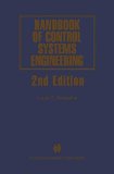 Handbook of Control Systems Engineering (The Springer International Series in Engineering and Computer Science)