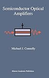 Semiconductor Optical Amplifiers
