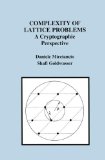 Complexity of Lattice Problems: A Cryptographic Perspective (The Springer International Series in Engineering and Computer Science)