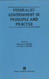 Federalist Government in Principle and Practice