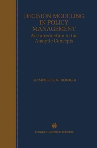 Decision Modeling in Policy Management: An Introduction to the Analytic Concepts