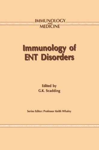 Immunology of ENT Disorders (Immunology and Medicine)