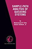 Sample-Path Analysis of Queueing Systems (International Series in Operations Research & Management Science)