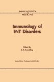 Immunology of ENT Disorders (Immunology and Medicine)