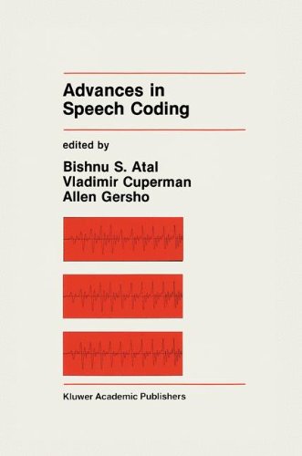 Advances in Speech Coding (The Springer International Series in Engineering and Computer Science)