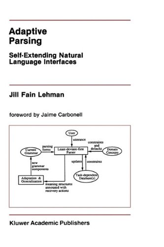 Adaptive Parsing: Self-Extending Natural Language Interfaces (The Springer International Series in Engineering and Computer Science)