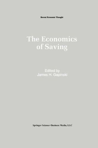 The Economics of Saving (Recent Economic Thought)